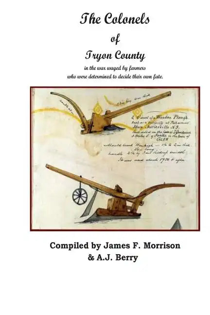 The Colonels of Tryon County - Paperback