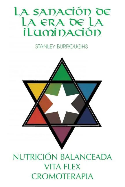 La Sanacion de la Era de la Iluminacion - Paperback