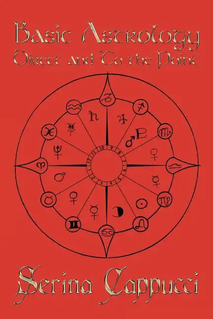 Basic Astrology Direct and to the Point - Paperback