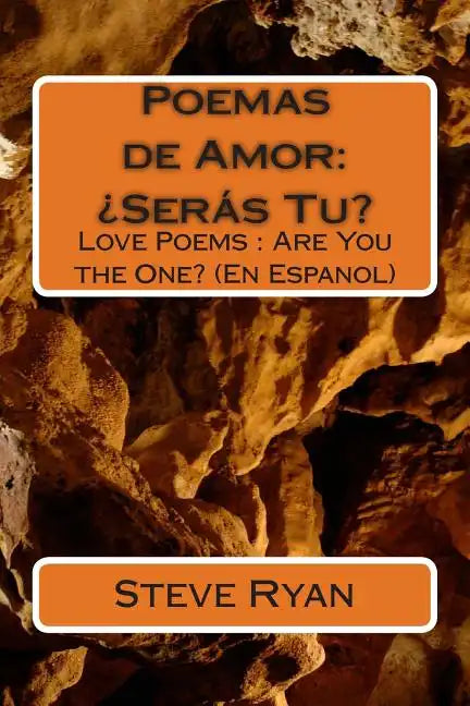 Poemas de Amor: ¿Seras Tu?: Love Poems: Are You The One? (En Espanol) - Paperback