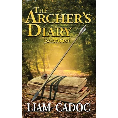 The Archer's Diary: Book One - Paperback