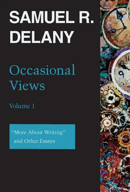 Occasional Views Volume 1: More about Writing and Other Essays - Paperback
