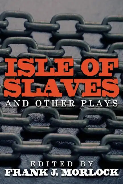 Isle of Slaves and Other Plays - Paperback