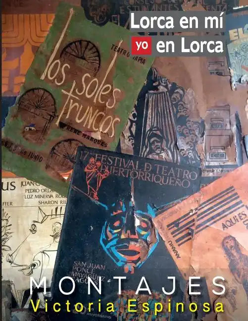 Lorca en mí yo en Lorca - Paperback