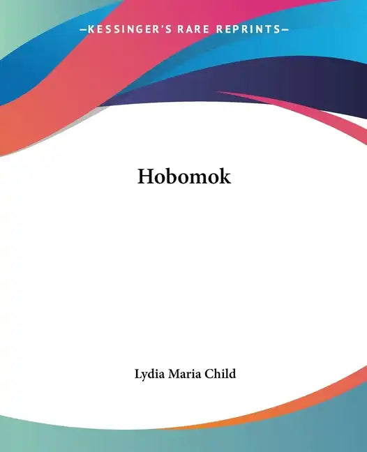Hobomok - Paperback