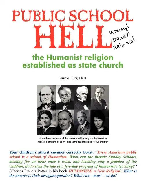 Public School Hell: The Establishment of the Humanist Religion as State Church - Paperback