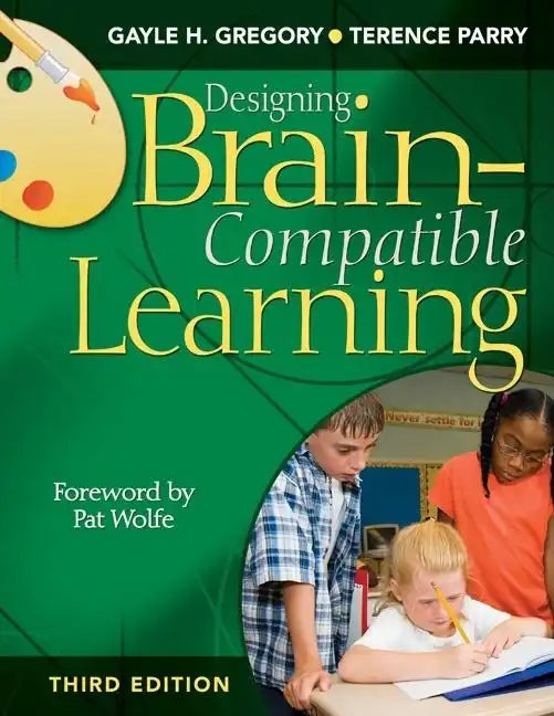 Designing Brain-Compatible Learning - Paperback