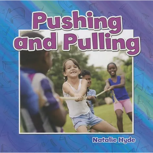 Pushing and Pulling - Paperback