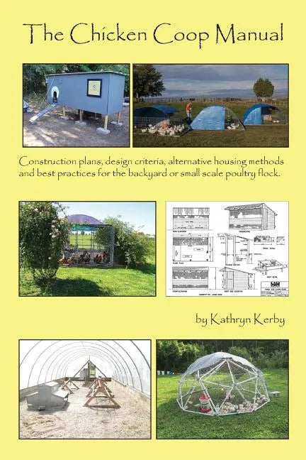 The Chicken Coop Manual - Paperback