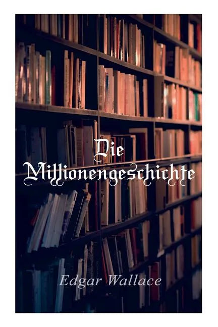 Die Millionengeschichte - Paperback