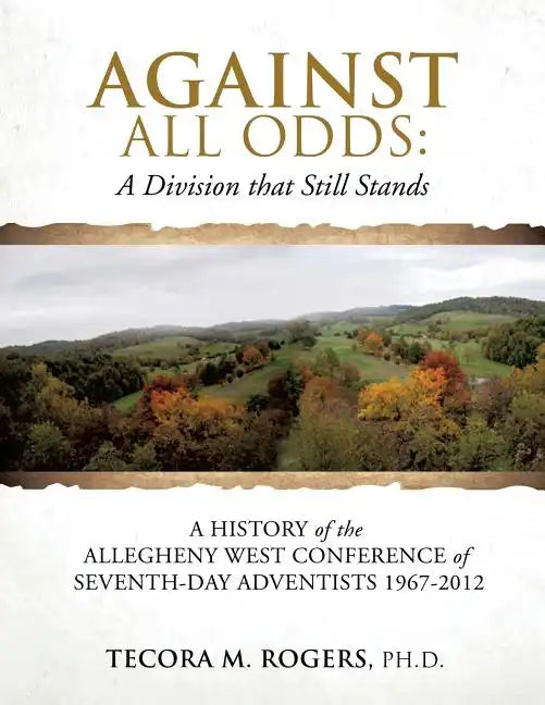 Against All Odds: A Division That Still Stands - Paperback