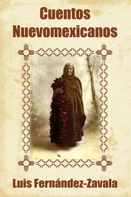 Cuentos nuevomexicanos - Paperback