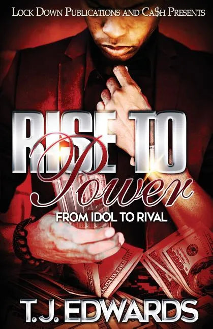 Rise to Power: From Idol to Rival - Paperback