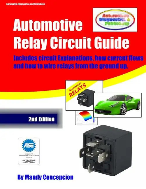 Automotive Relay Circuit Guide - Paperback