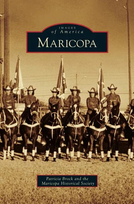 Maricopa - Hardcover