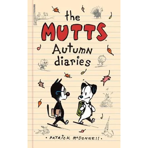 The Mutts Autumn Diaries - Hardcover