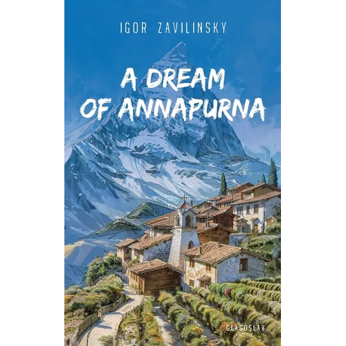 A Dream of Annapurna - Paperback