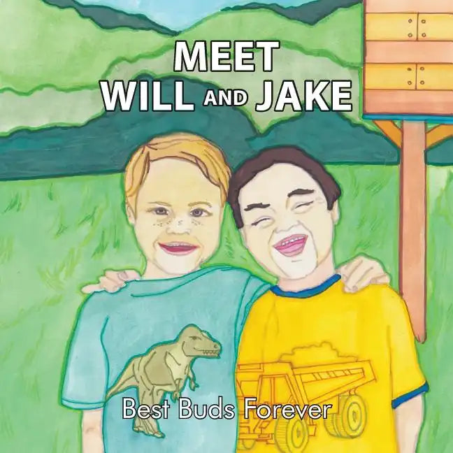 Meet Will and Jake: Best Buds Forever - Paperback