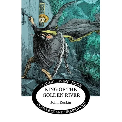 King of the Golden River - Paperback