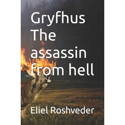 Gryfhus The assassin from hell - Paperback