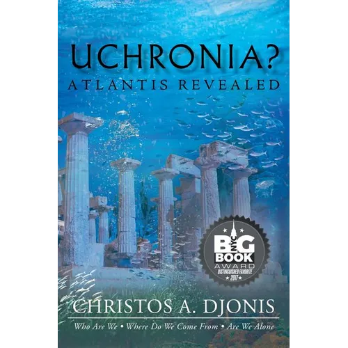 Uchronia? Atlantis Revealed - Paperback