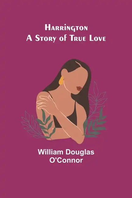 Harrington: A Story of True Love - Paperback