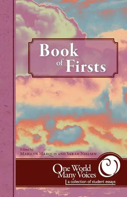 One World Many Voices: Book of Firsts - Paperback