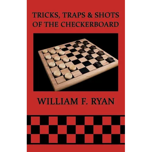 Tricks, Traps & Shots of the Checkerboard - Paperback
