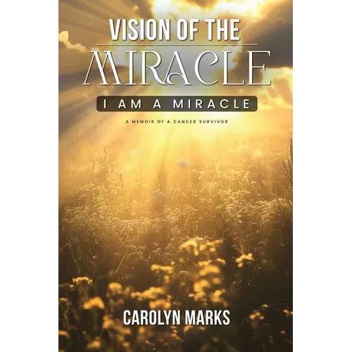 Vision of the Miracle - Paperback