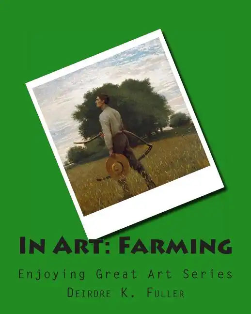 In Art: Farming - Paperback