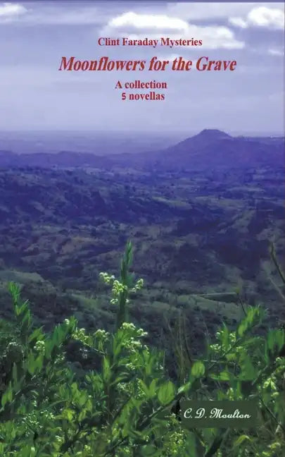 Moonflowers for the Grave - Paperback
