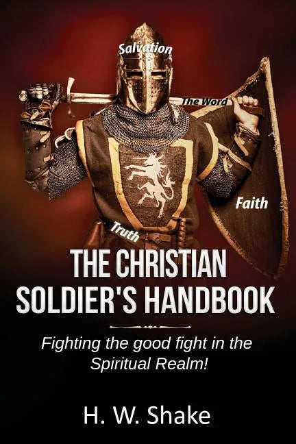 The Christian Soldier's Handbook - Paperback