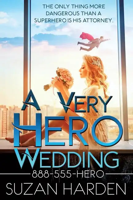 A Very Hero Wedding - Paperback