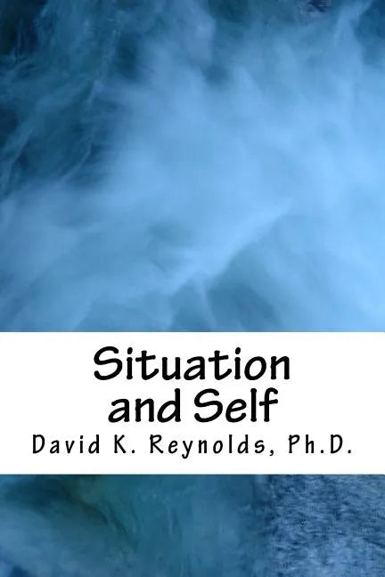 Situation and Self - Paperback
