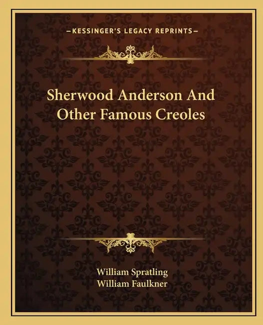 Sherwood Anderson And Other Famous Creoles - Paperback