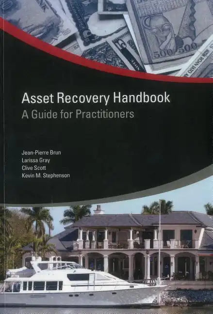 Asset Recovery Handbook: A Guide for Practitioners - Paperback