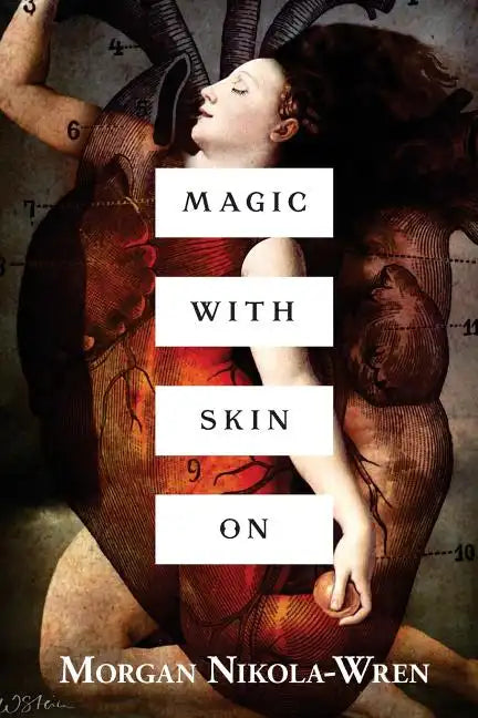 Magic with Skin On - Paperback