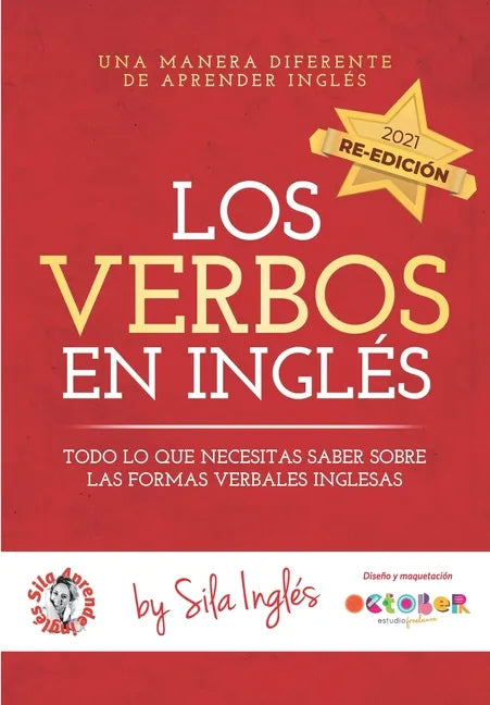 Los verbos en inglés: Todo lo que necesitas saber sobre las formas verbales inglesas - Paperback