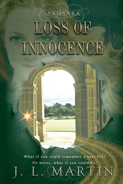 Loss Of Innocence: SAMSARA The First Season - Paperback