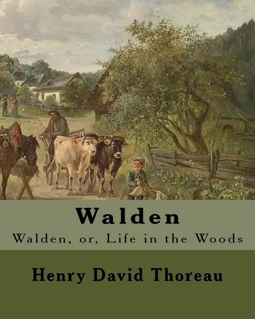Walden By: Henry David Thoreau: Walden, or, Life in the Woods is a reflection upon simple living in natural surroundings. - Paperback