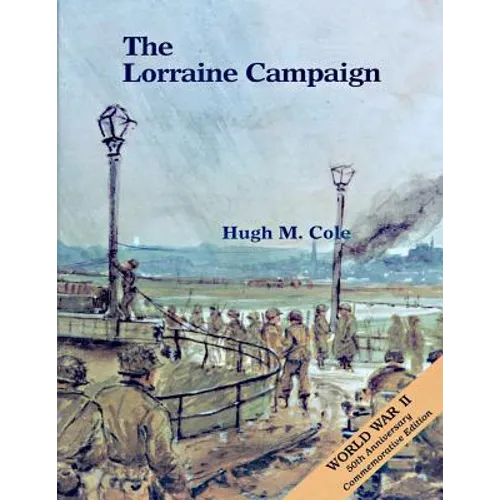 The Lorraine Campaign - Paperback