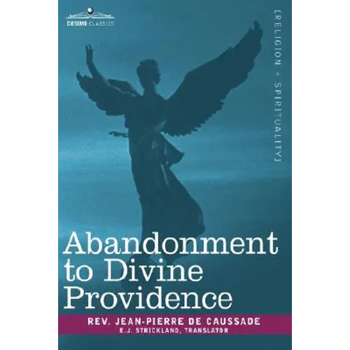 Abandonment to Divine Providence - Paperback