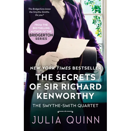 The Secrets of Sir Richard Kenworthy: A Smythe-Smith Quartet - Paperback