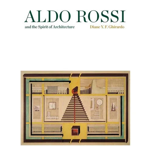 Aldo Rossi and the Spirit of Architecture - Paperback
