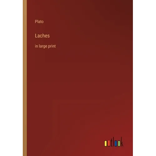 Laches: in large print - Paperback