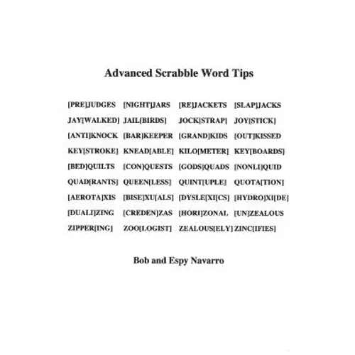 Adanced Scrabble Word Tips - Paperback