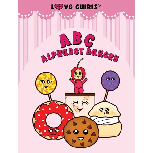 ABC Alphabet Bakery - Hardcover