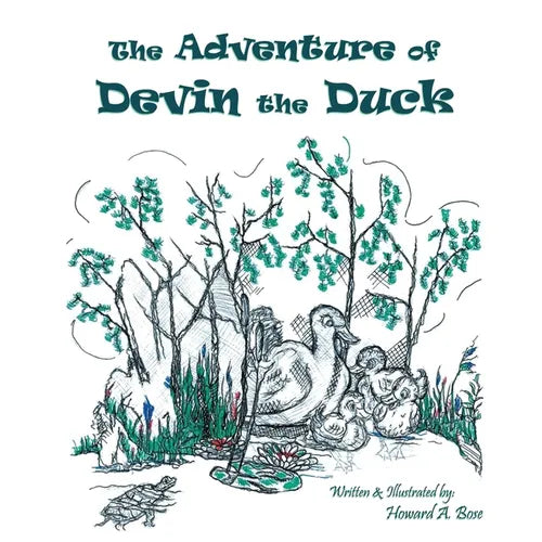 The Adventure of Devin the Duck - Paperback