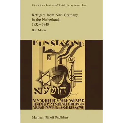 Refugees from Nazi Germany in the Netherlands 1933-1940 - Paperback