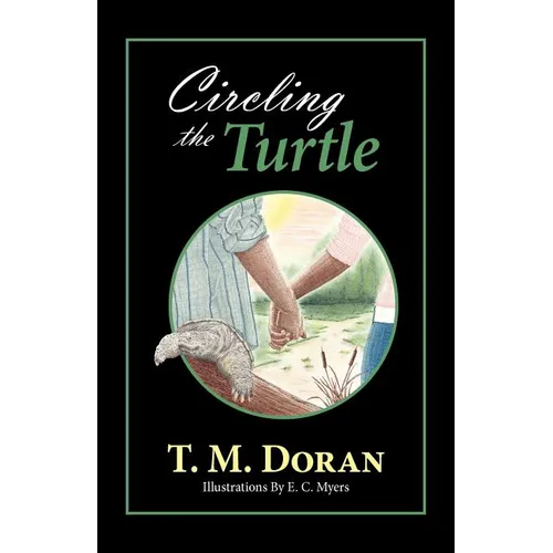 Circling the Turtle - Paperback